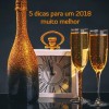 5 dicas para ter um 2018 diferente